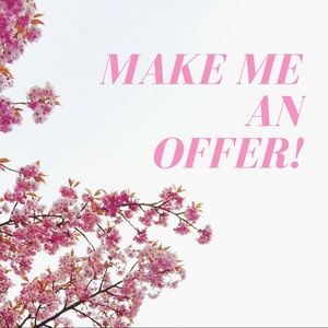Offers are welcome!